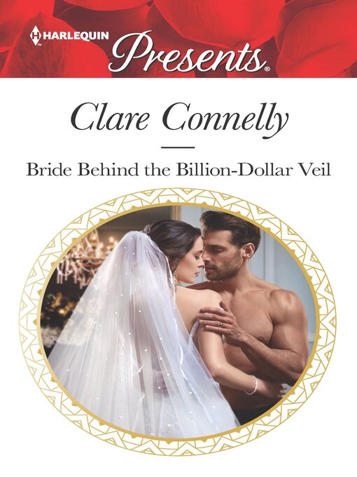 Title details for Bride Behind the Billion-Dollar Veil by Clare Connelly - Available